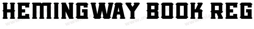 Hemingway Book Regul字体转换